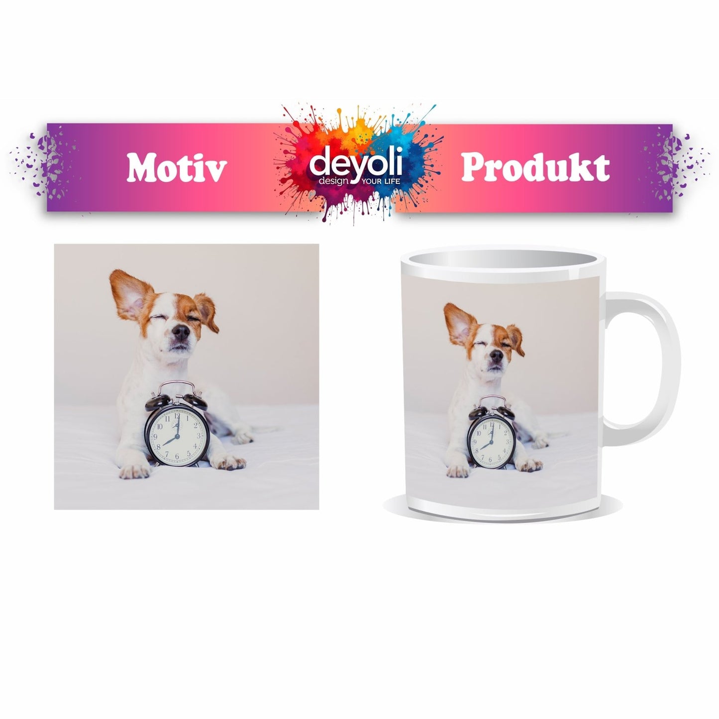 Motivtasse Der Wecker hat verloren – Hund genießt den Morgen. - deyoli